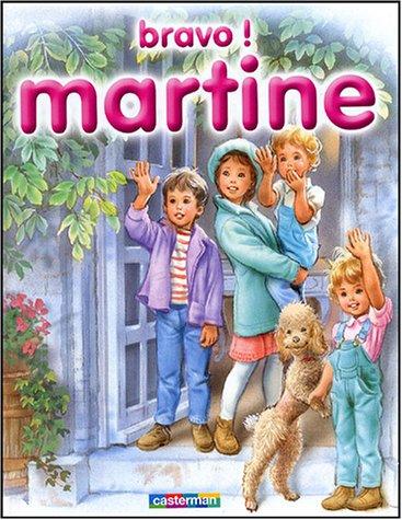 Martine. Vol. 9. Bravo ! Martine