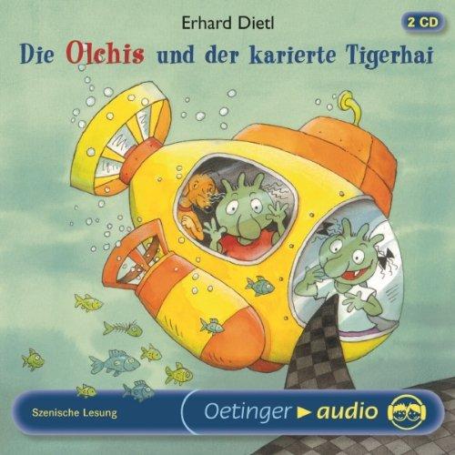 Die Olchis und der karierte Tigerhai: Szenische Lesung