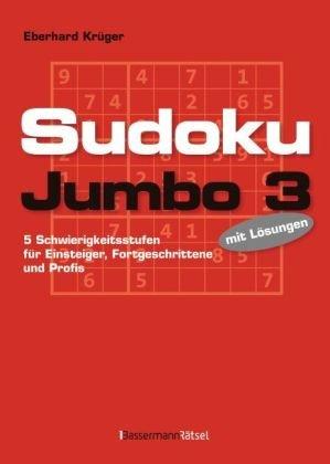 Sudokujumbo 3: 5 Schwierigkeitsstufen - für Einsteiger, Fortgeschrittene und Profis