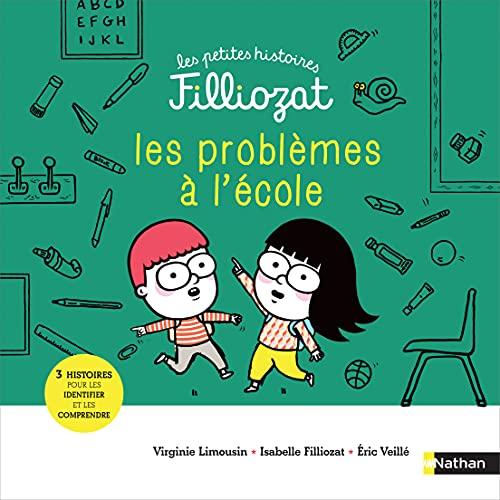 Problèmes à l'école ! : 3 histoires pour les identifier et les résoudre