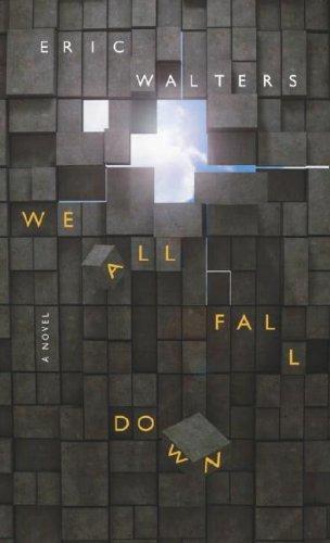 We All Fall Down