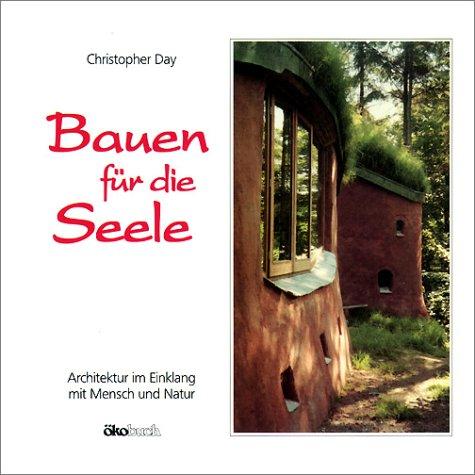 Bauen für die Seele