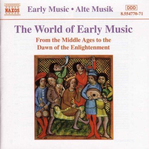 Die Welt der Alten Musik (Mittelalter / Renaissance / Barock)