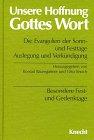 Unsere Hoffnung Gottes Wort, Die Evangelien der Sonn- und Festtage, 5 Bde, Besondere Festtage und Gedenktage