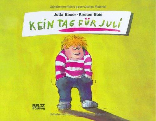 Kein Tag für Juli (Beltz & Gelberg)