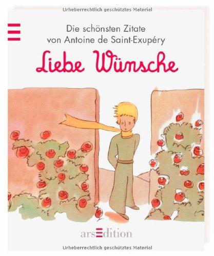 Der Kleine Prinz Liebe Wünsche: Minilibri (Kleiner Prinz Minilibri)