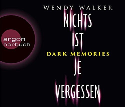 Dark Memories - Nichts ist je vergessen