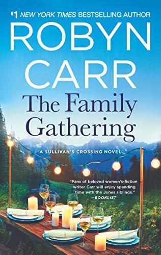 The Family Gathering (Sullivan's Crossing, Band 3)