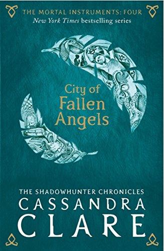 The Mortal Instruments 04. City of Fallen Angels