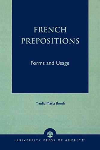 French Prepositions: Forms and Usage