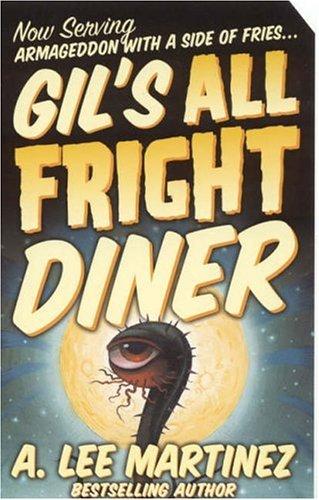 Gil's All Fright Diner