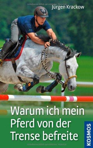 Warum ich mein Pferd von der Trense befreite