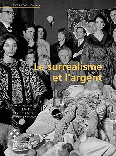 Le surréalisme et l’argent (Passages online)