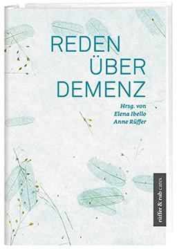 Reden über Demenz (rüffer&rub cares)