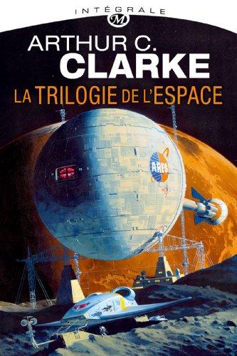 La trilogie de l'espace : intégrale