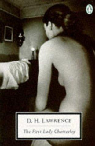 The First Lady Chatterley (Twentieth Century Classics)