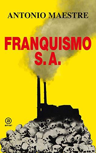 Franquismo S.A. (Anverso, Band 13)