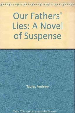 Our Fathers' Lies: A Novel of Suspense