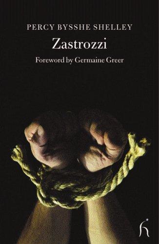 Zastrozzi: A Romance (Hesperus Classics)