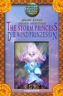 The Storm Princess - Die Windprinzessin (World of Fantasy)