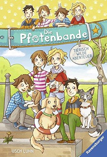 Die Pfotenbande, Band 1 & 2: Tierisch wilde Abenteuer