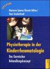 Physiotherapie in der Kinderrheumatologie: Das Garmischer Behandlungsrezept