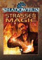 Shadowrun Straßenmagie