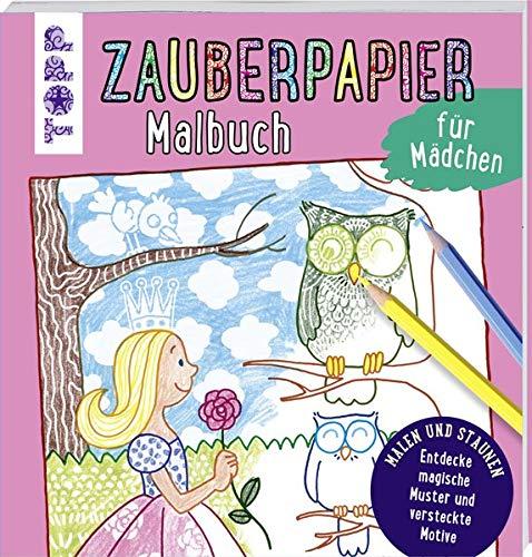 Zauberpapier Malbuch für Mädchen: Entdecke magische Muster und versteckte Motive