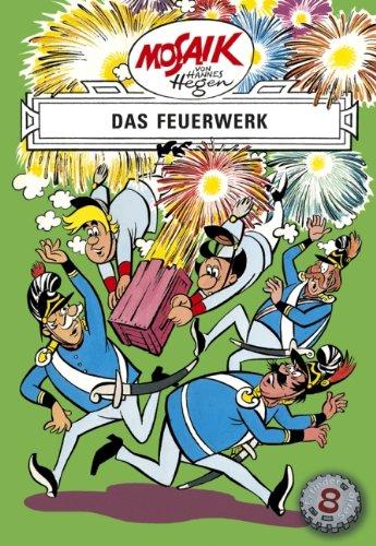 Mosaik von Hannes Hegen: Das Feuerwerk, Erfinder-Serie Bd. 8