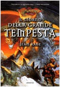 Il giorno della grande tempesta. La quinta era. DragonLance (Vol. 2) (Fantasy)