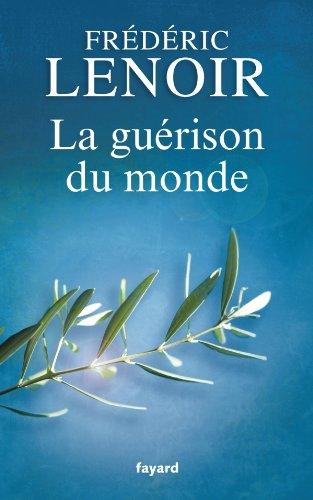 La guérison du monde