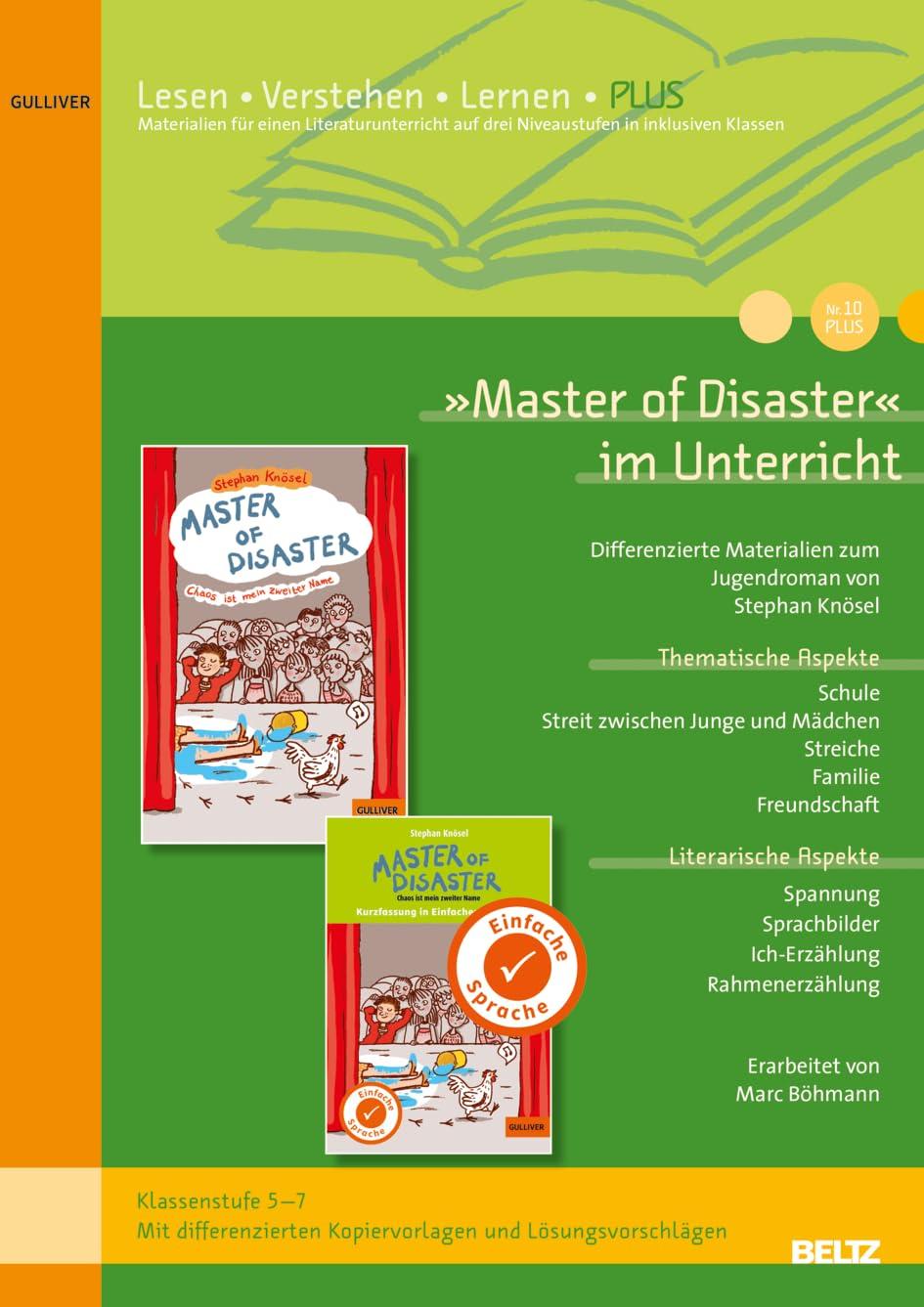 »Master of Disaster« im Unterricht: Differenzierte Materialien zum Kinderroman von Stephan Knösel (Klassen 5-7, mit Kopiervorlagen)