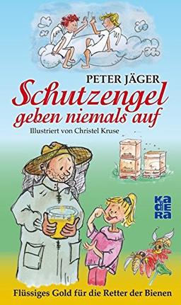 Schutzengel geben niemals auf: Flüssiges Gold für die Retter der Bienen