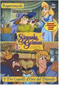 Raperonzolo-I tre capelli d'oro del diavolo. Con DVD (Simsala Grimm.Video fiabe dei F.lli Grimm)