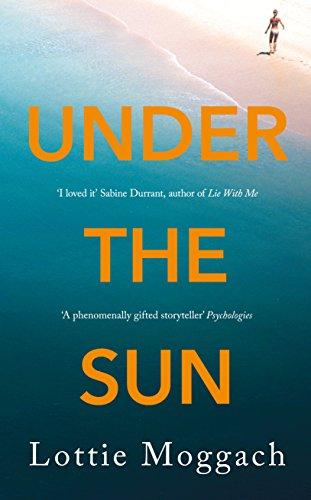 Under the Sun: An addictive literary thriller that will have you hooked