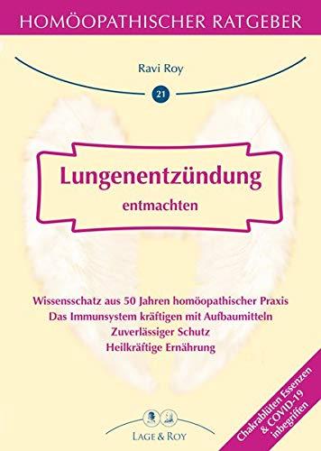 Lungenentzündung entmachten: Homöopathischer Ratgeber