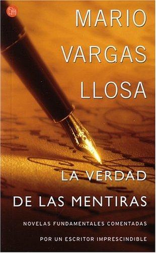 La Verdad de Las Mentiras: The Truth about Lies (Punto De Lectura)