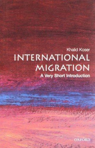 International Migration: A Very Short Introduction (Very Short Introductions)