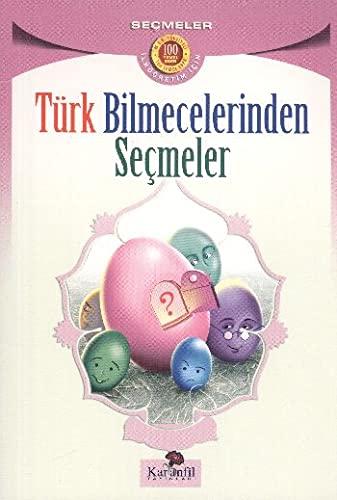 Turk Bilmecelerinden Secmeler