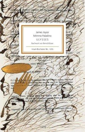 Ulysses: Texte und Bilder (Insel Bücherei)