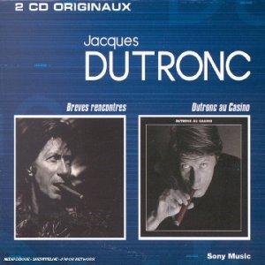 Dutronc au Casino / Breves Ren