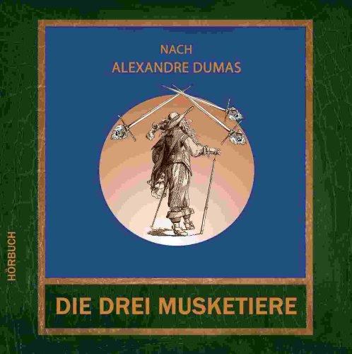 Die drei Musketiere - 4 CD Set