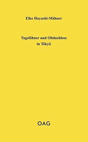 Tagelöhner und Obdachlose in Tokyo (OAG Taschenbuch)