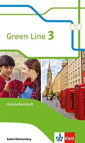 Green Line / Ausgabe Baden-Württemberg ab 2016: Green Line / Vokabellernheft 3: Ausgabe Baden-Württemberg ab 2016