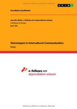 Stereotypes in Intercultural Communication