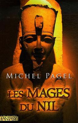 Les immortels. Vol. 2. Les mages du Nil