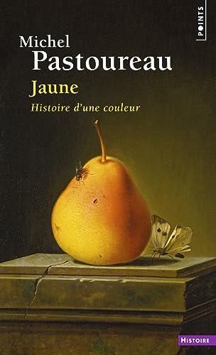 Jaune : histoire d'une couleur