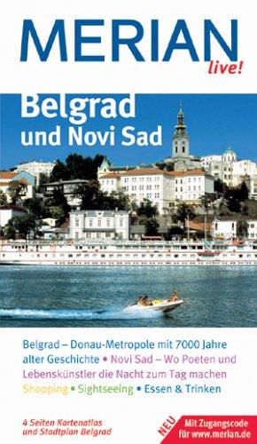 Belgrad und Novi Sad. Merian live!