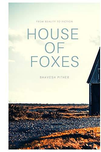 House of Foxes: A story I didnt wan't to tell