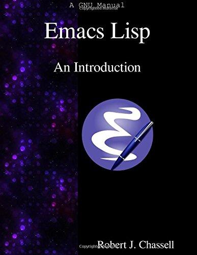 Emacs Lisp - An Introduction